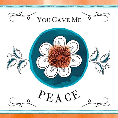 Am I crazy? "You Gave Me Peace" cd cover